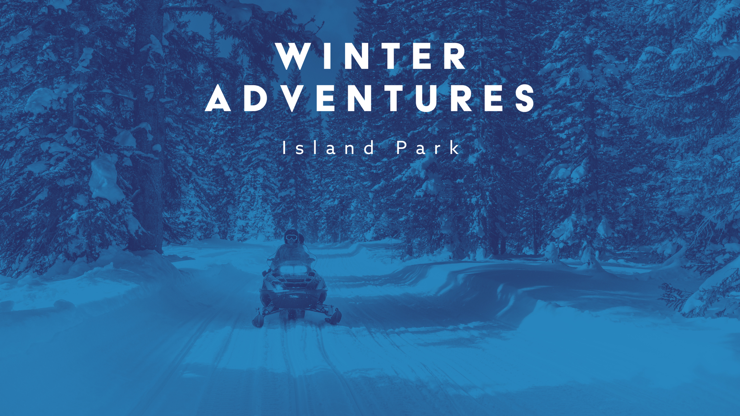 Winter Adventures Await in Island Park