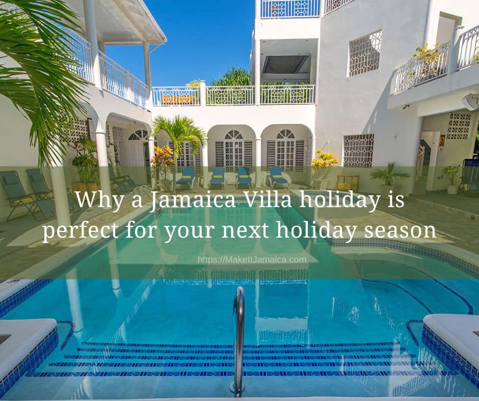 Jamaica villa holiday