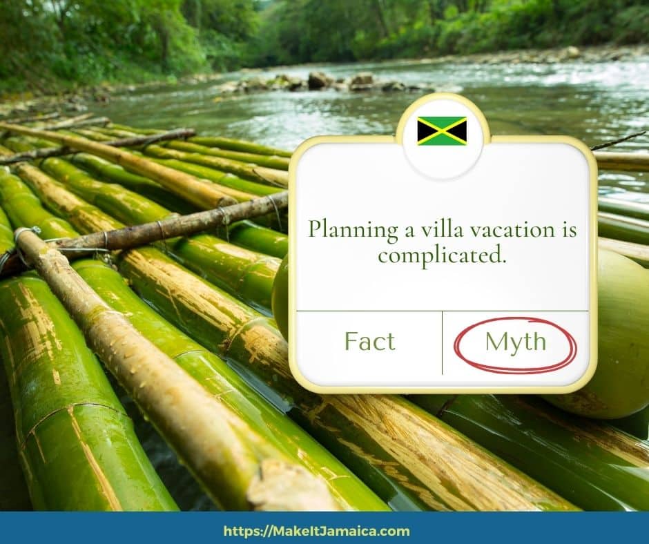 bamboo raft with coconuts with text overlay of Jamaica villa vacation myth