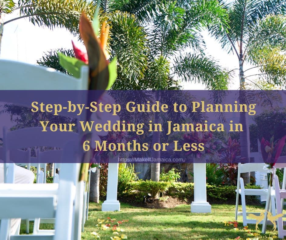 Garden ceremony site for planning a wedding in Jamaica in 6 months or less