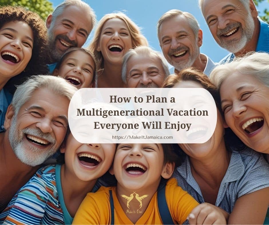group on a multigenerational family vacation in Jamaica