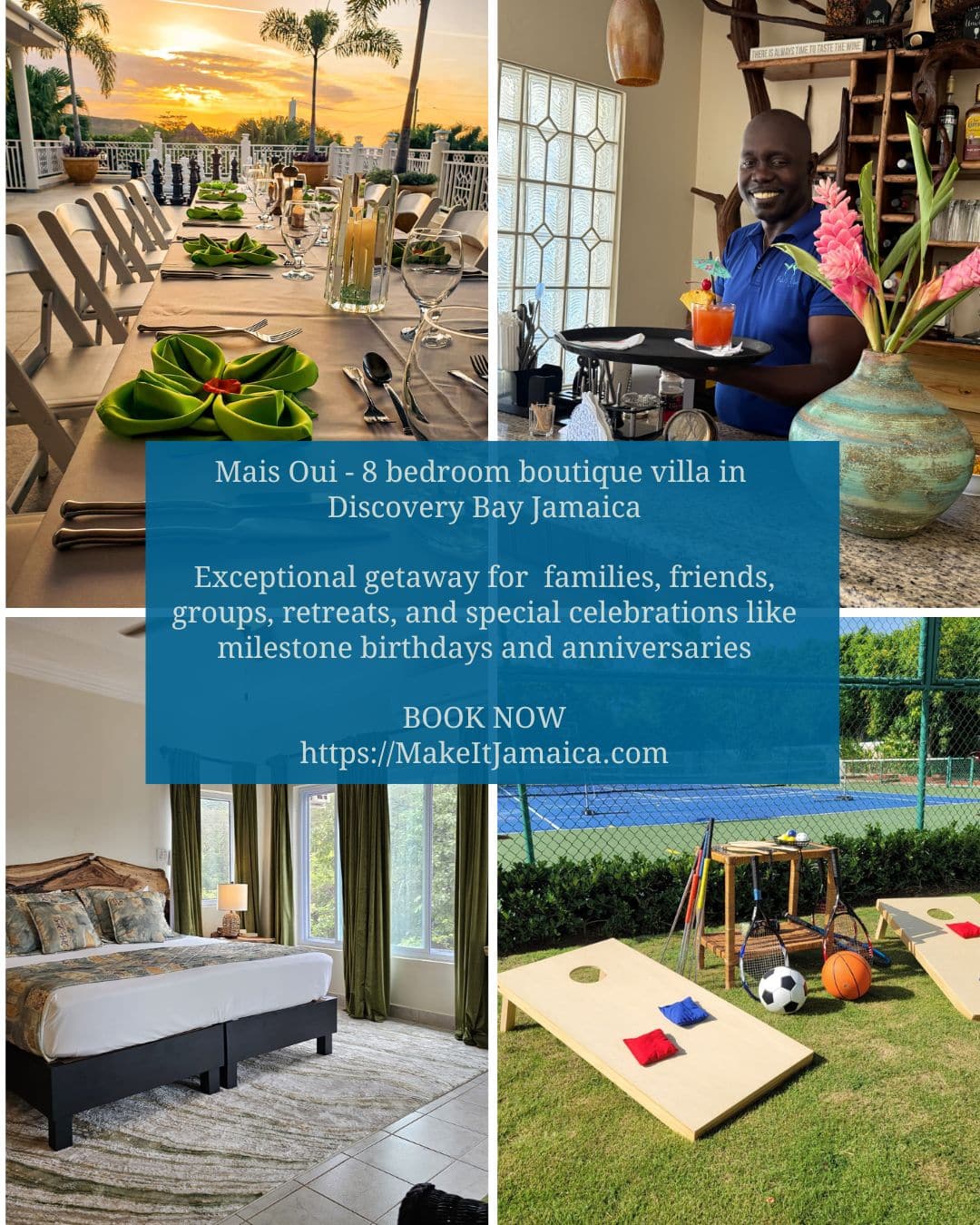 collage of photos from Mais Oui Villa in Discovery Bay Jamaica with dining set up bedroom tennis cornhole and butler