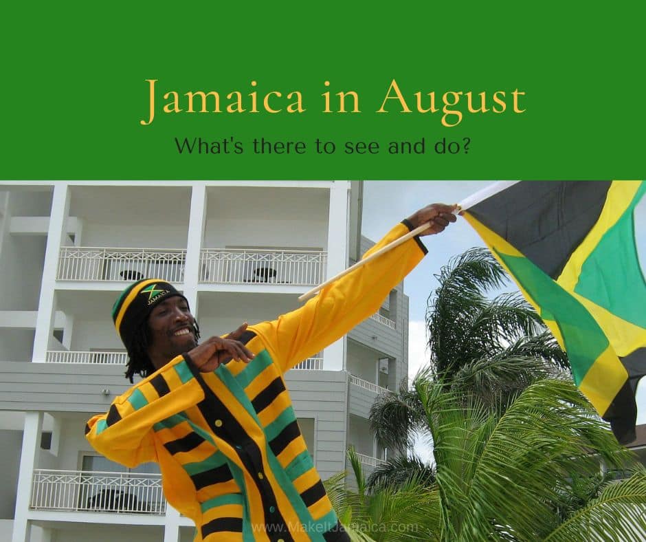 Jamaica in August - man with Jamaican flag