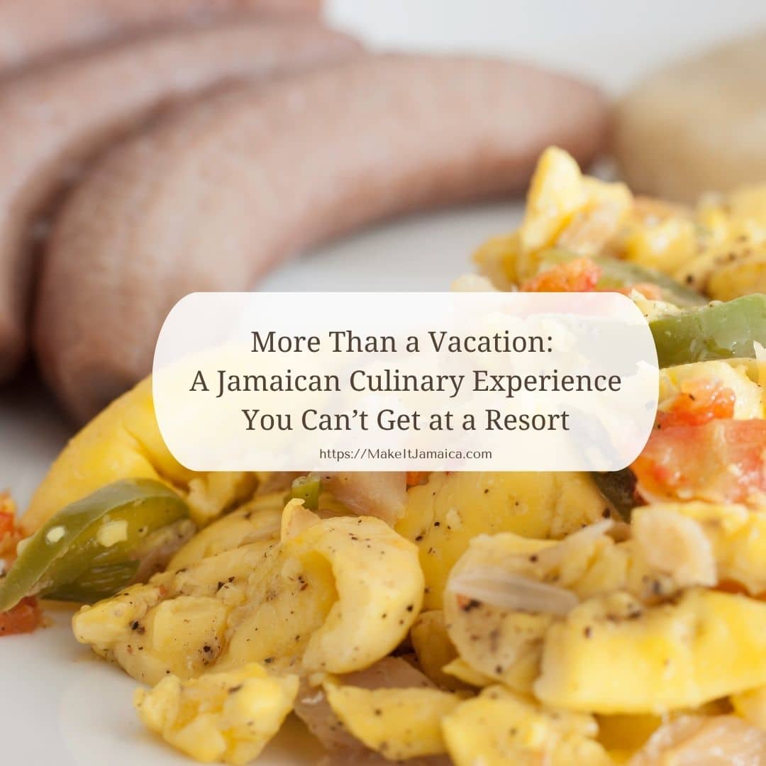 Traditional Jamaica culinary experience featuring ackee and saltfish
