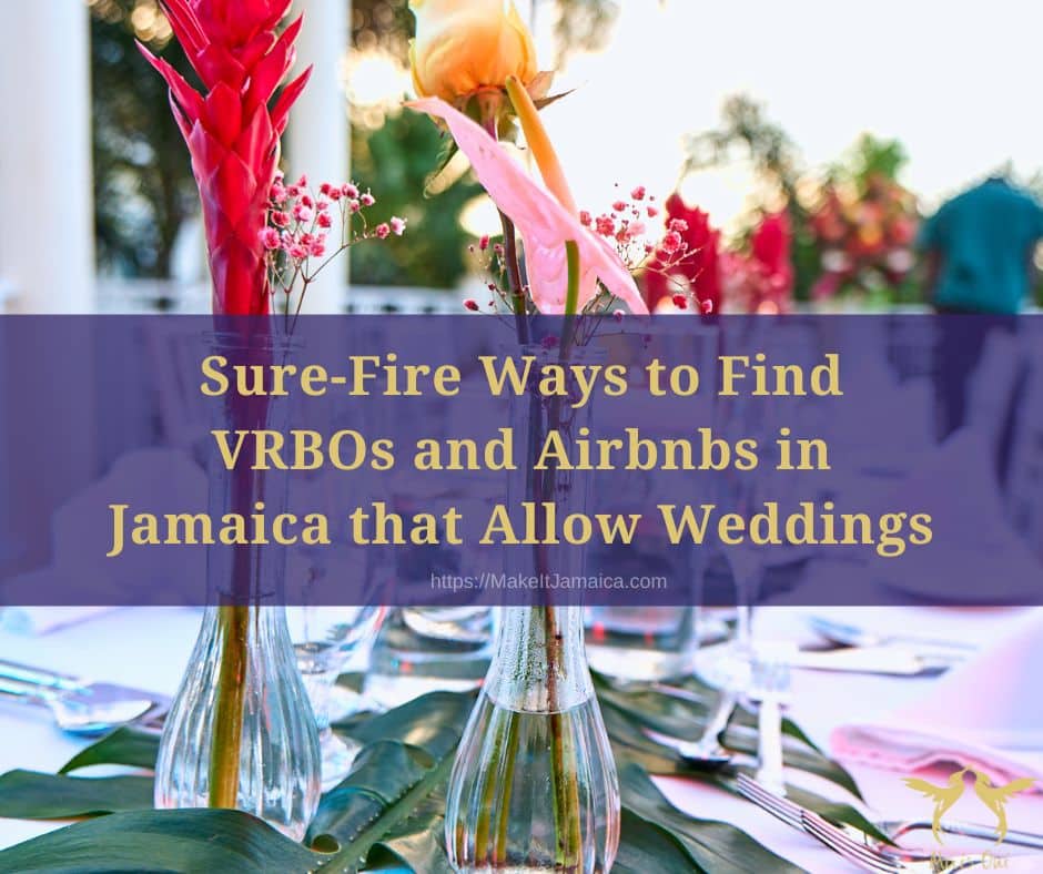 flowers in bud vases at wedding reception at VRBOs and Airbnbs in Jamaica that allow weddings