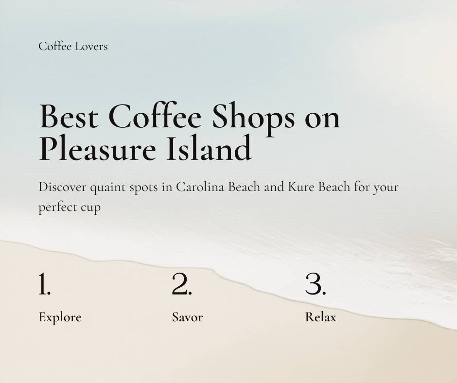 Best Coffee Shops on Pleasure Island